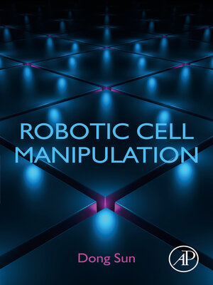 cover image of Robotic Cell Manipulation